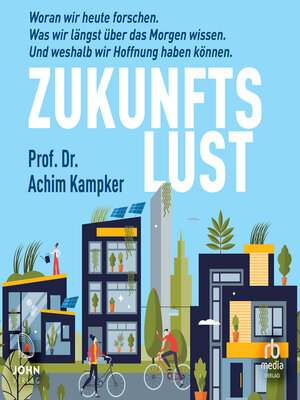 cover image of Zukunftslust